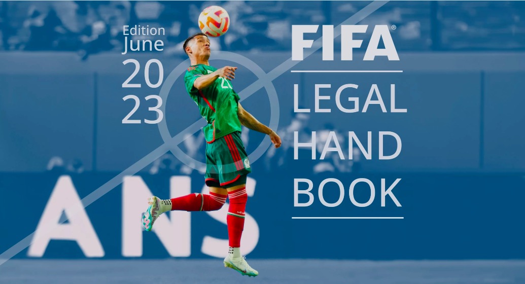 FIFA | 国际足球联合会（FIFA）发布2023版《法律手册》